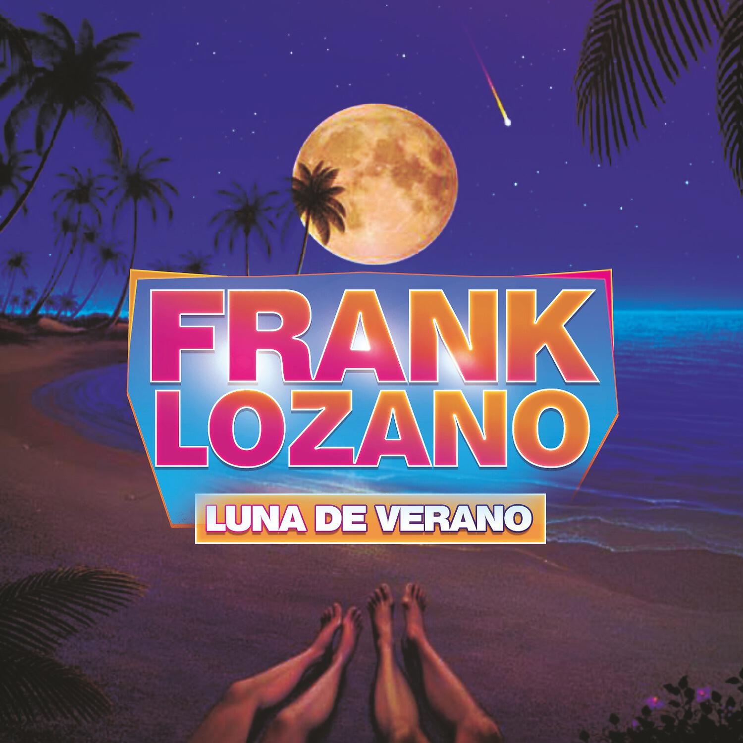 Frank Lozano - Luna de Verano (Extended Mix)