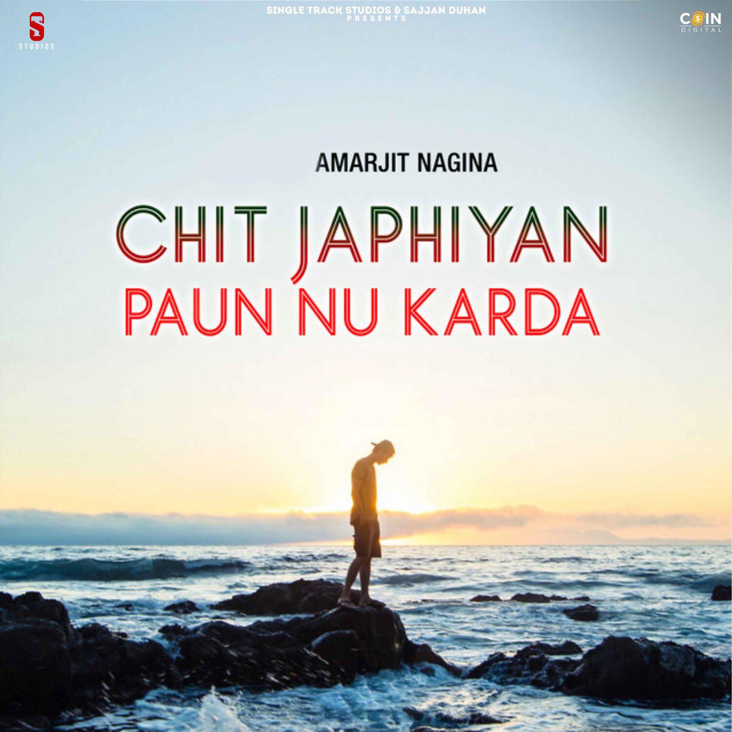 Amarjit Nagina - Chit Japhiyan Paun Nu