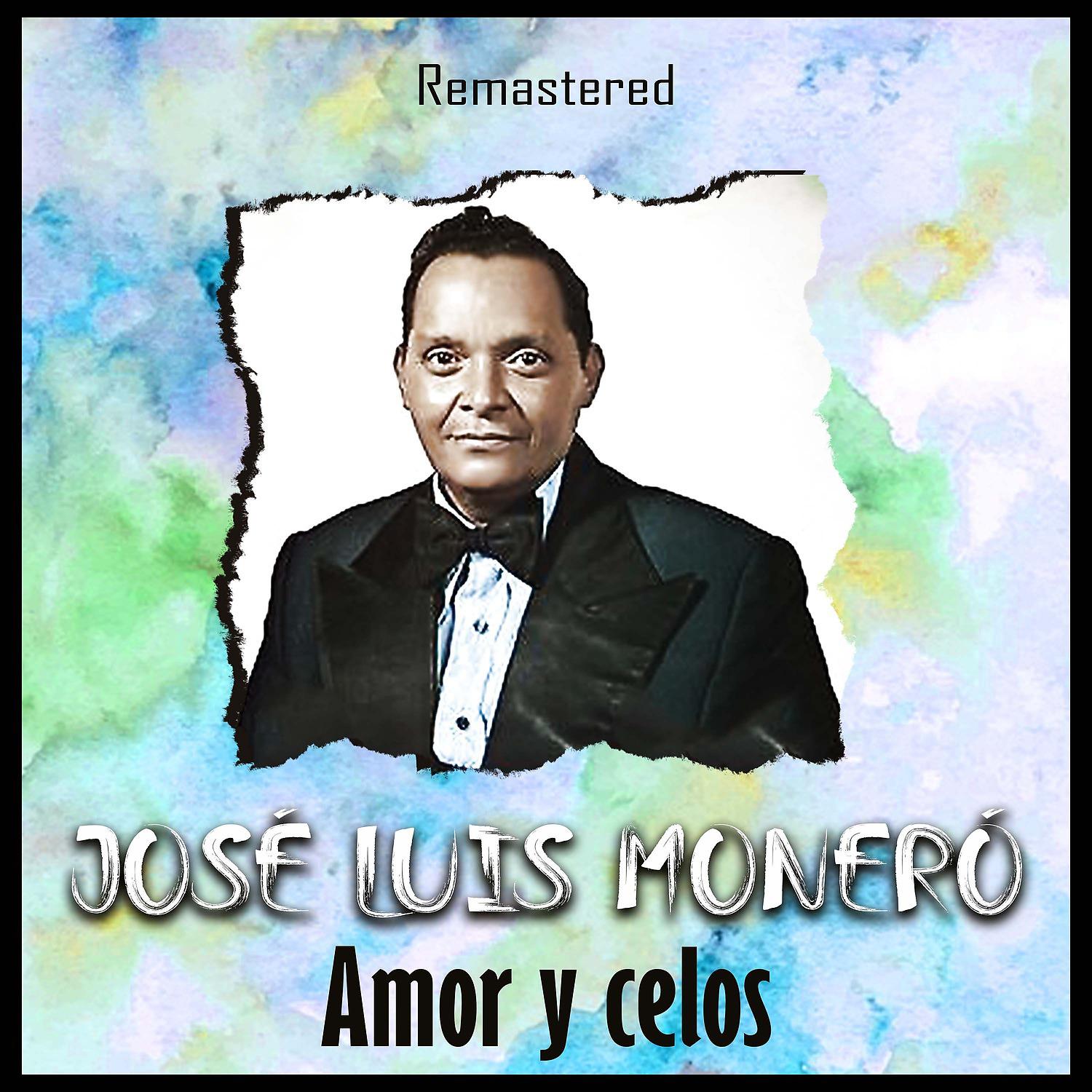 Постер альбома Amor y celos