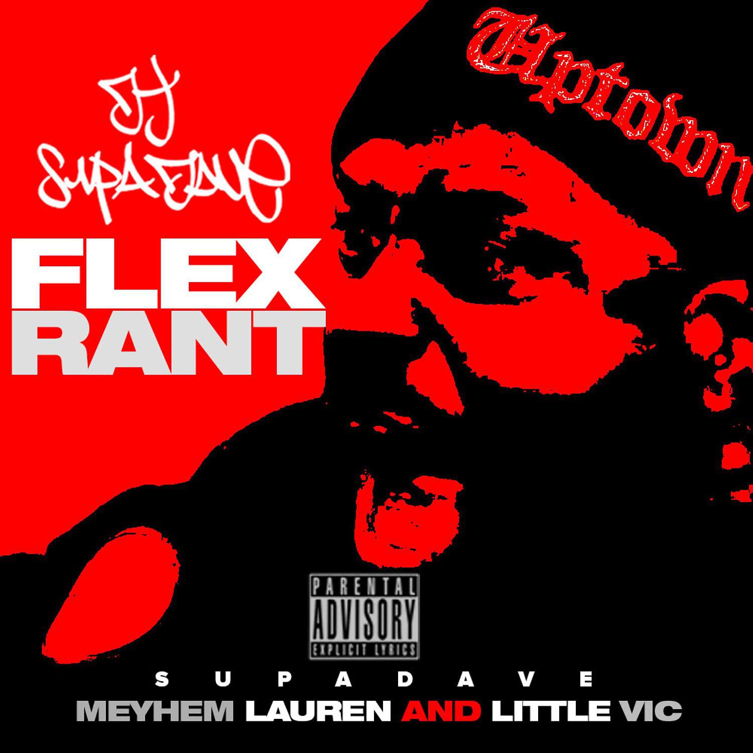 Постер альбома Flex Rant