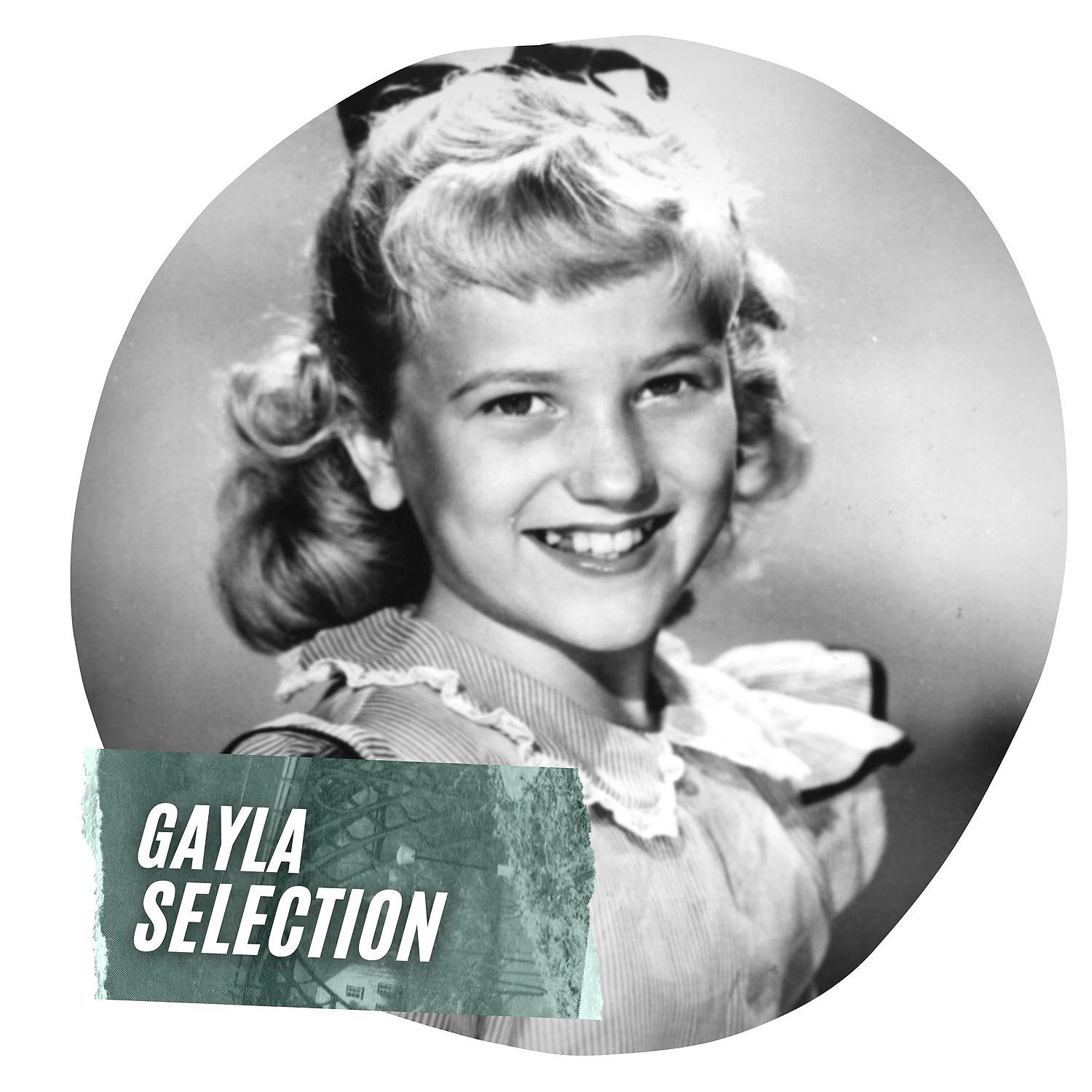 Постер альбома Gayla Selection