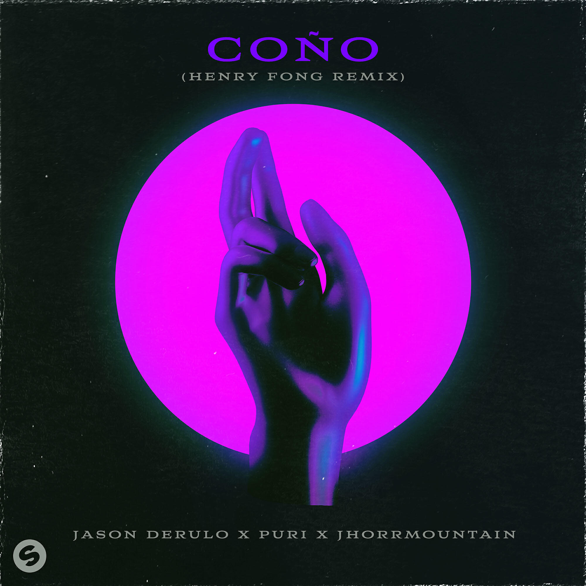 Jason Derulo - Coño (Henry Fong Remix)