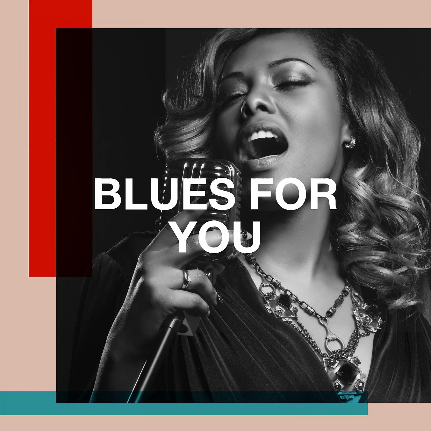 Постер альбома Blues for You