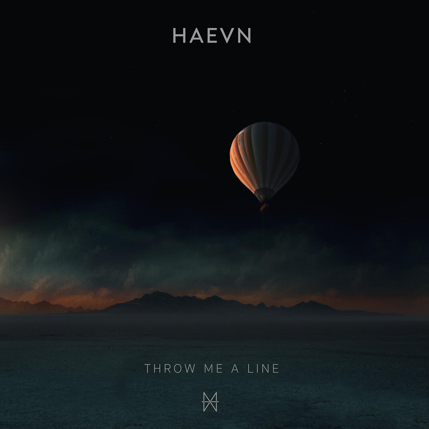 HAEVN - Throw Me a Line