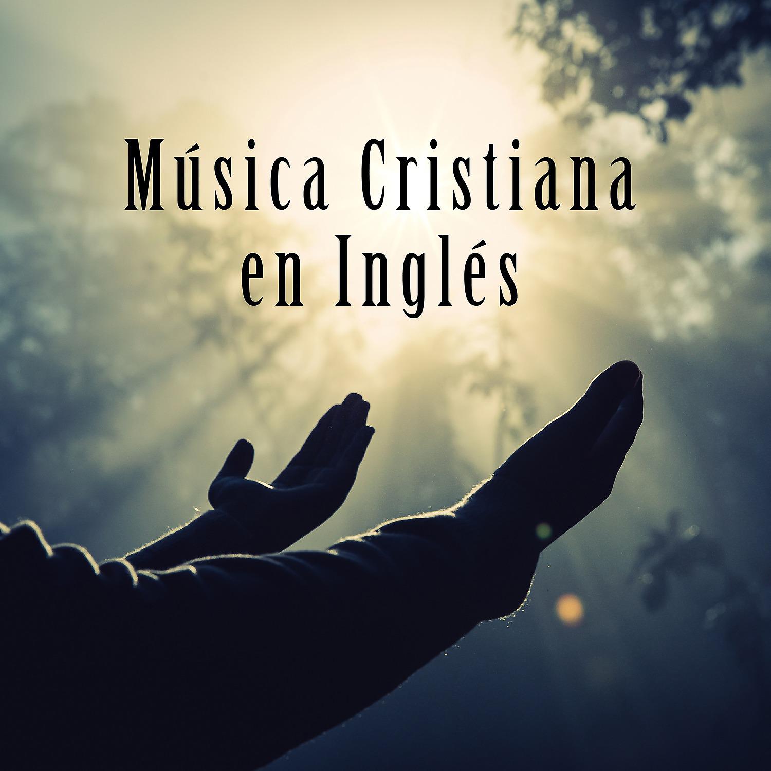 Постер альбома Música Cristiana en Inglés