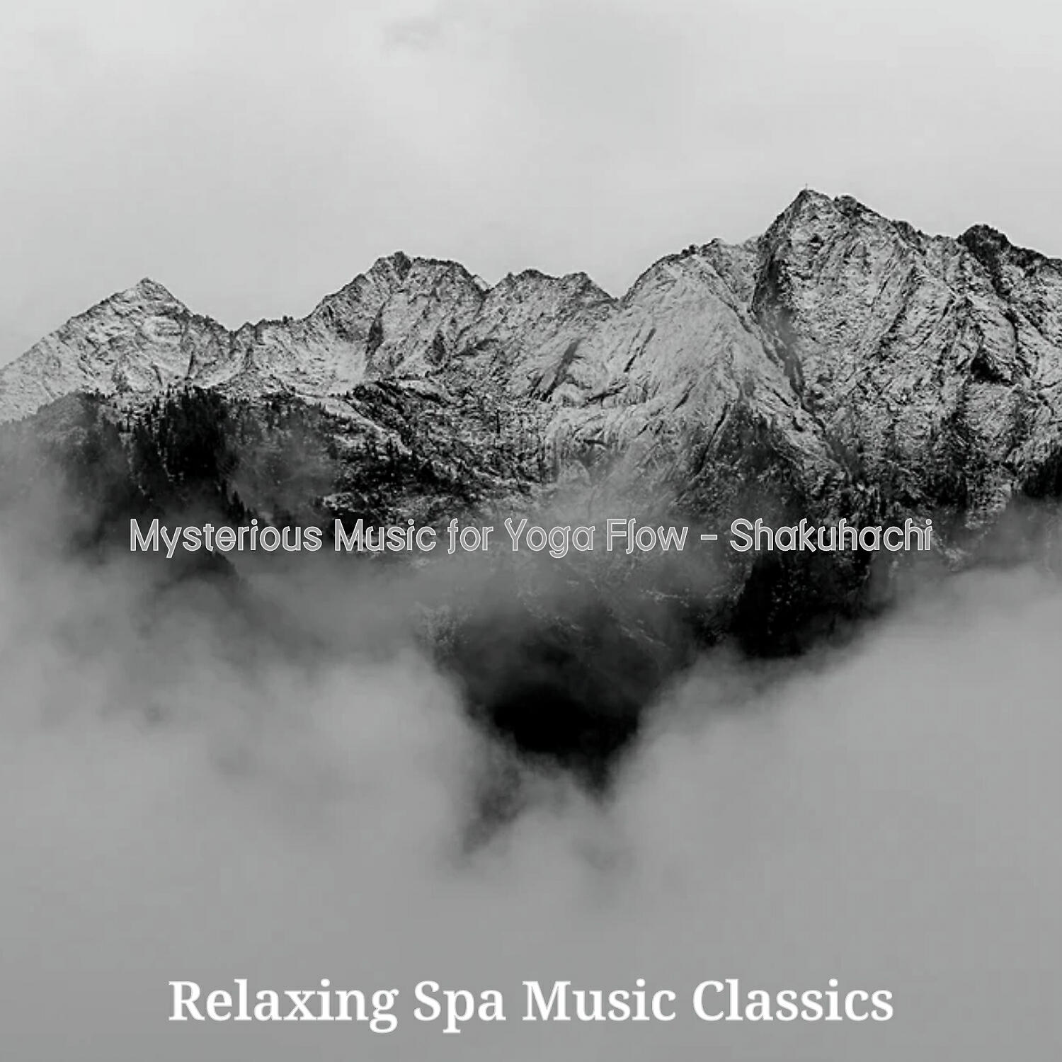 Relaxing Spa Music Classics - Brilliant Backdrops for Spa Treatments