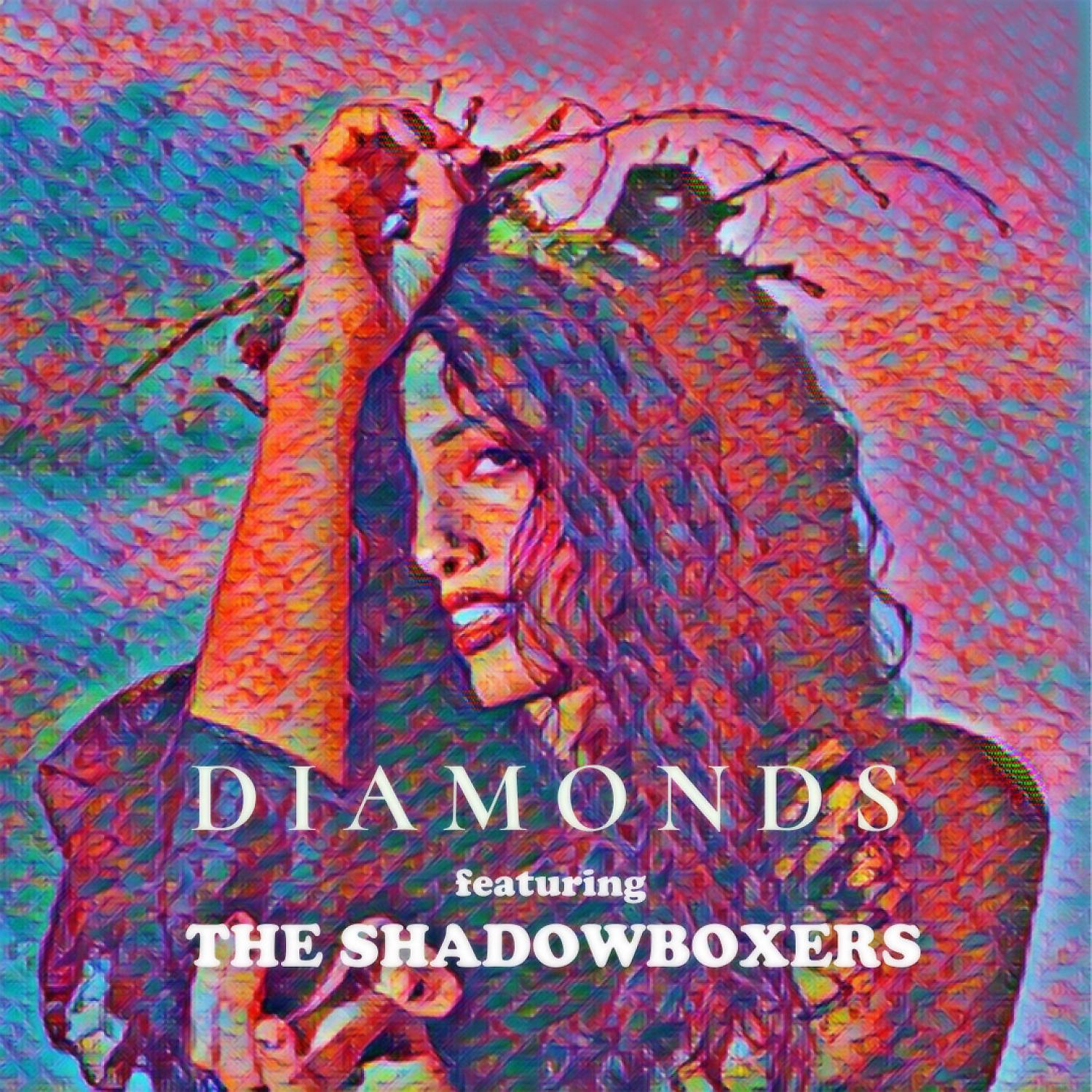 Постер альбома Diamonds (feat. The Shadowboxers) [Remix]