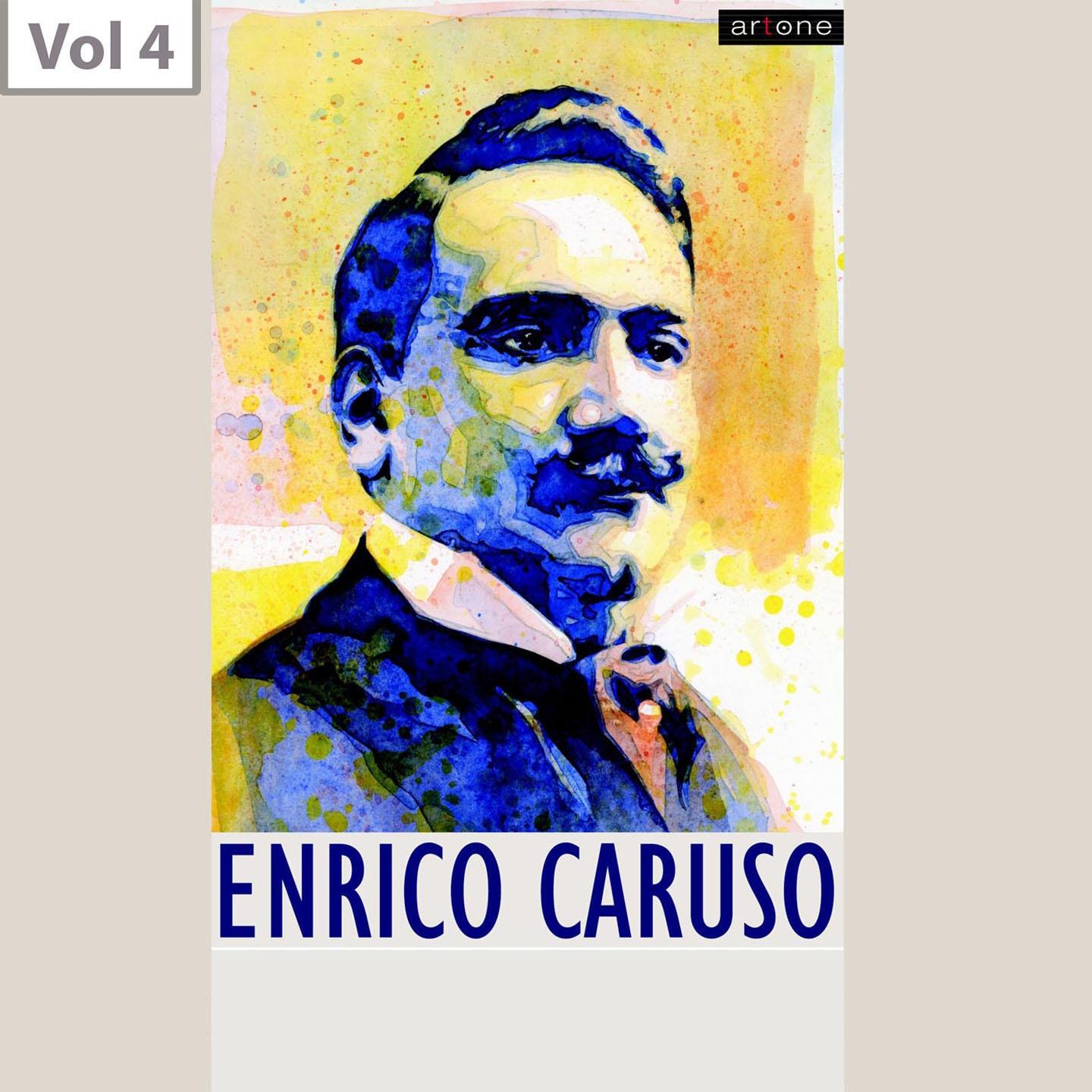 Постер альбома Enrico Caruso, Vol. 4