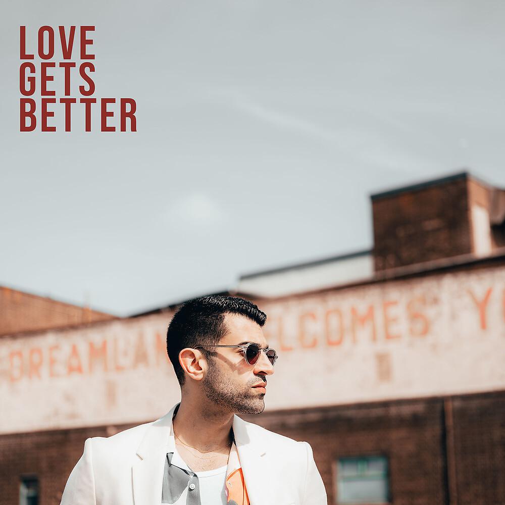 Постер альбома Love Gets Better