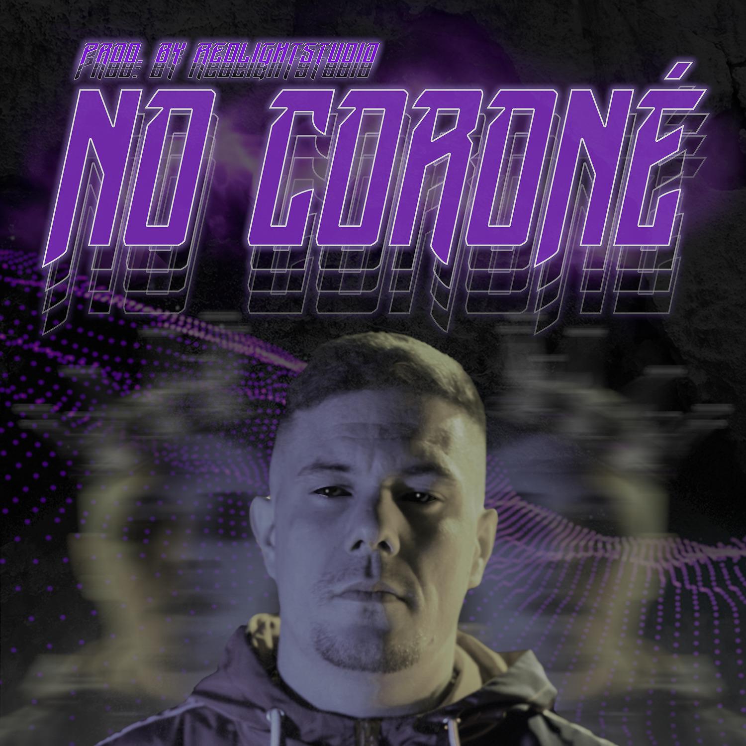 Постер альбома No coroné