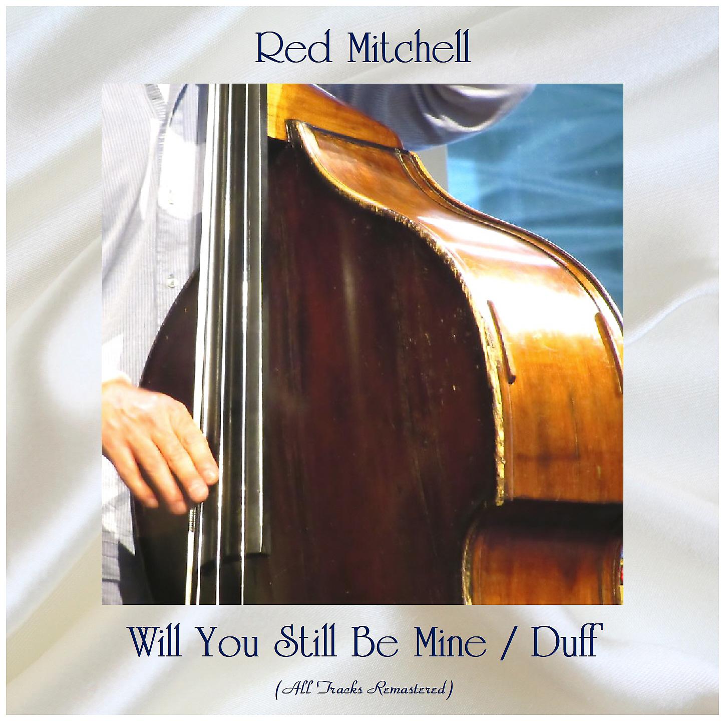 Постер альбома Will You Still Be Mine / Duff
