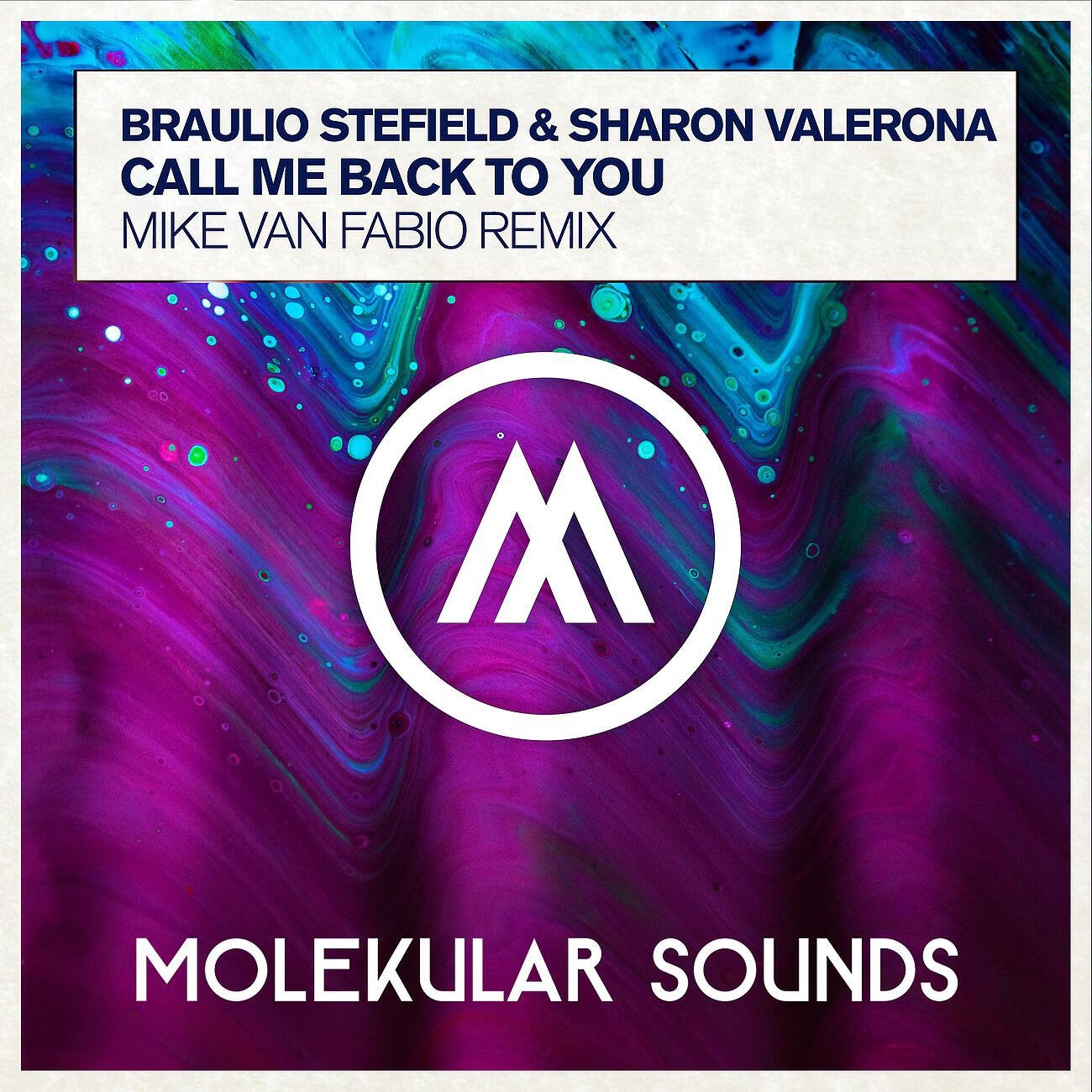 Braulio Stefield - Call Me Back To You (Mike van Fabio Remix)