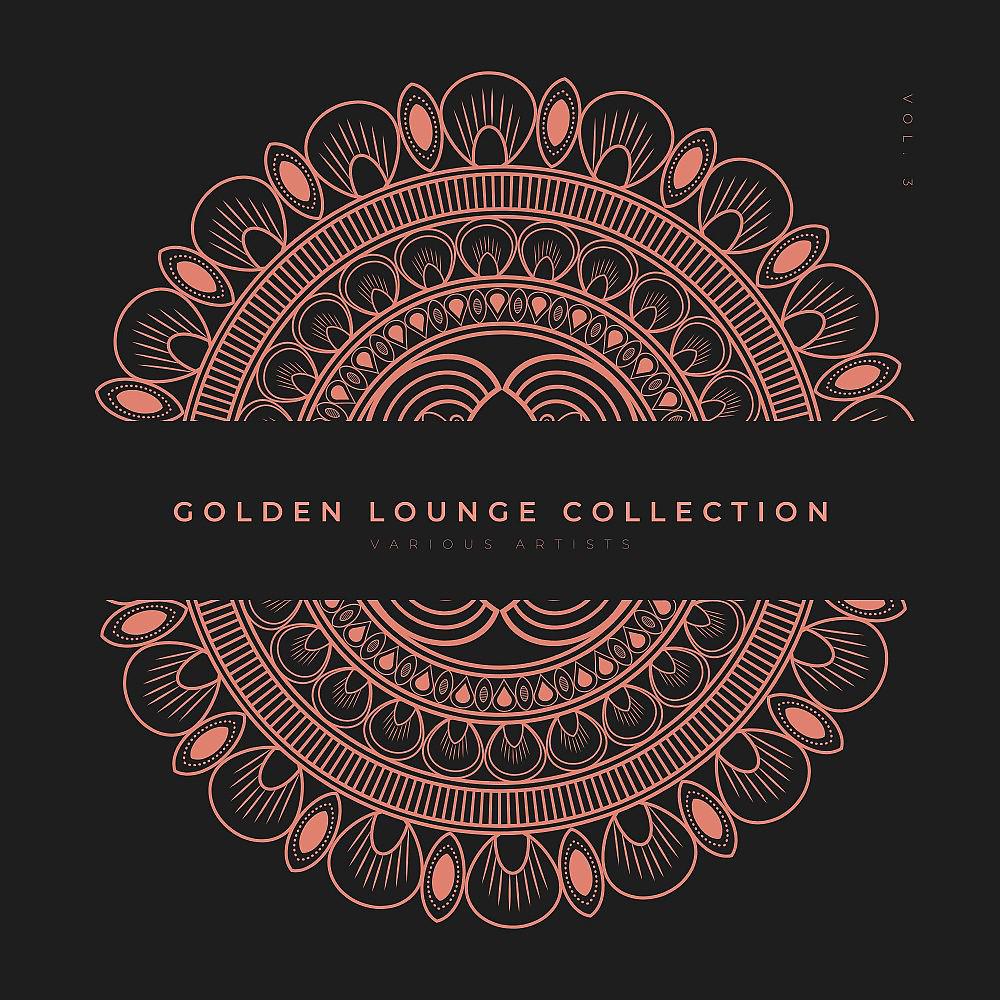 Постер альбома Golden Lounge Collection, Vol. 3