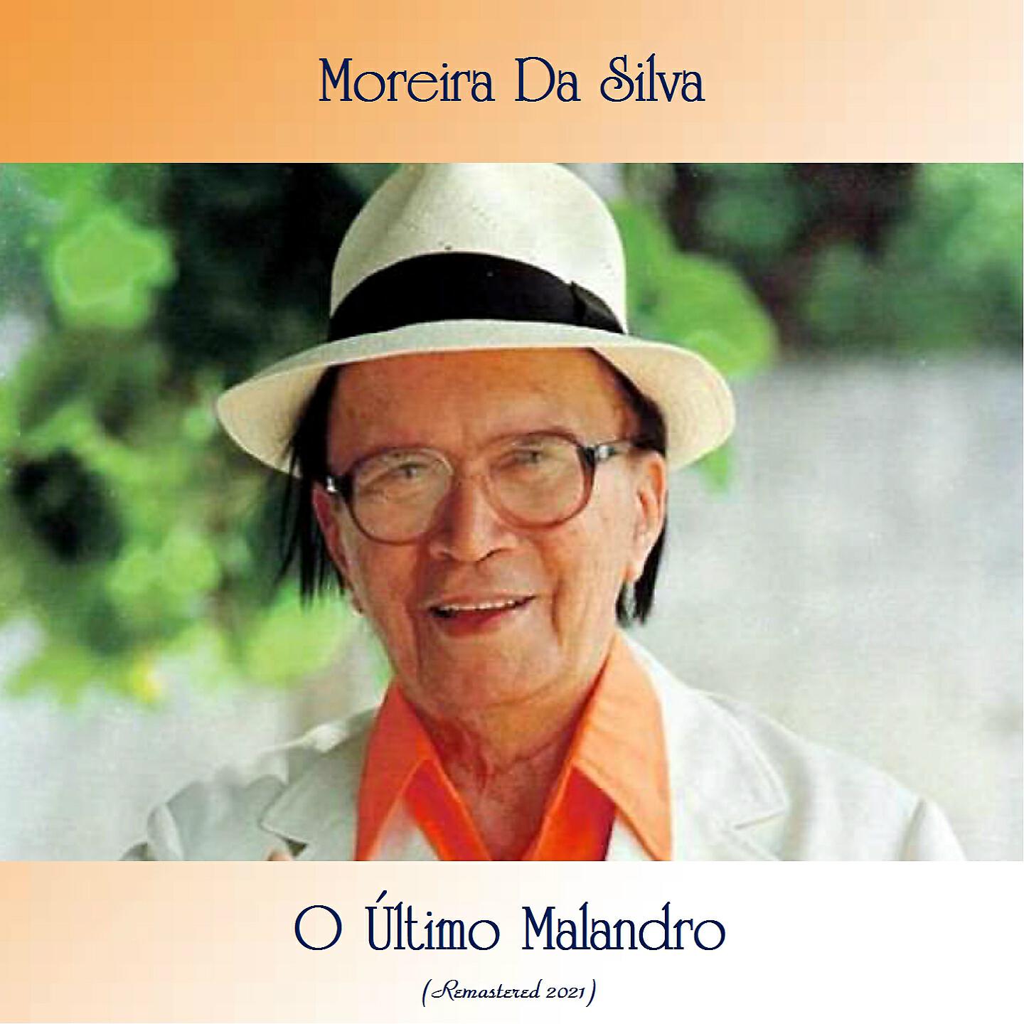 Moreira Da Silva - Esta Noite Eu Tive Um Sonho (Remastered 2021)