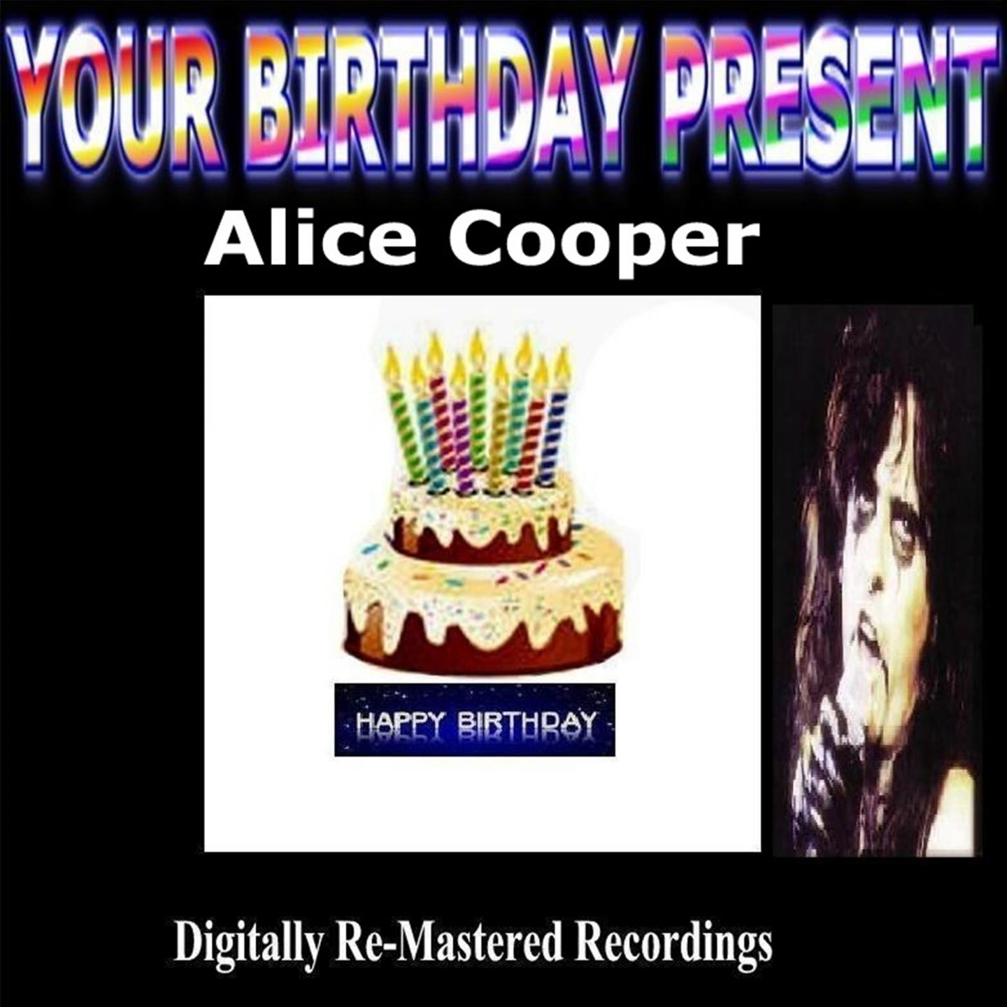 Постер альбома Your Birthday Present - Alice Cooper