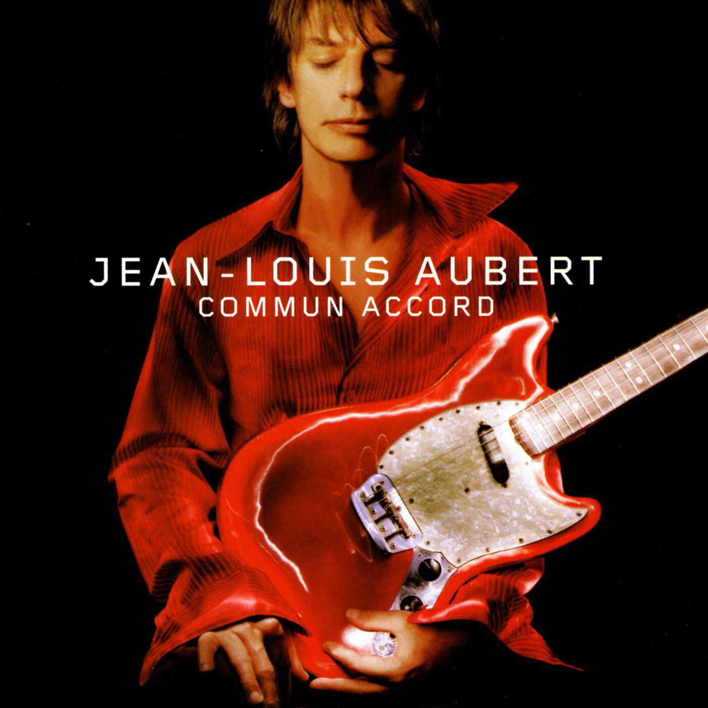 Jean-Louis Aubert - Juste un autre jour