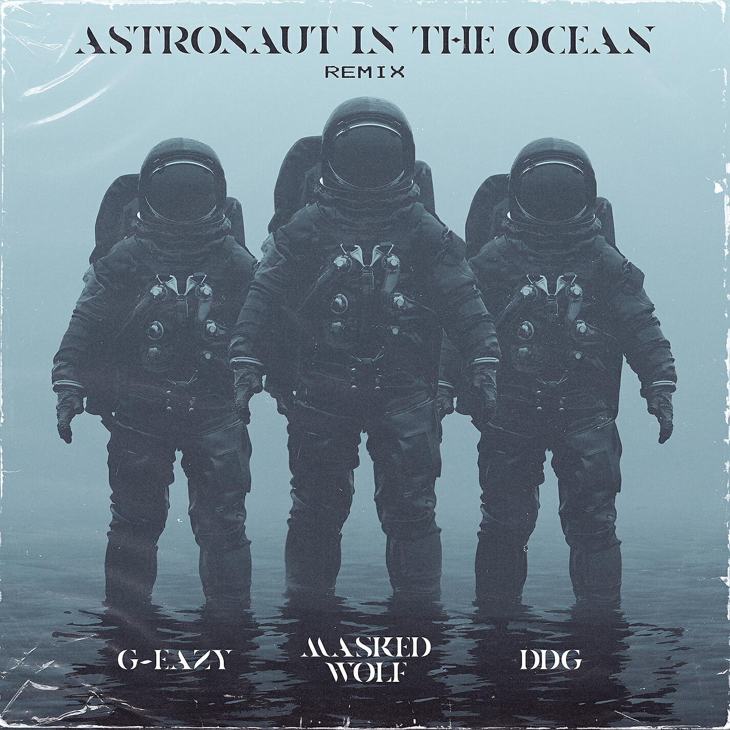 Masked Wolf - Astronaut In The Ocean Remix (feat. G-Eazy & DDG)