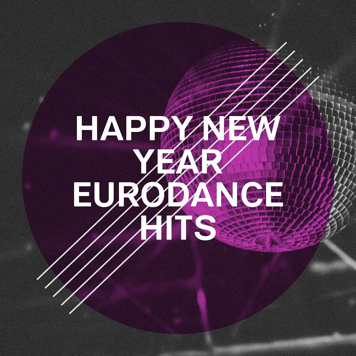 Постер альбома Happy New Year Eurodance Hits