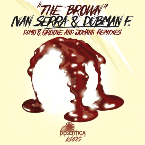 Ivan Serra - Brown (Dimo & Groove Remix)