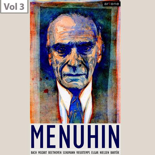 Постер альбома Sir Yehudi Menuhin, Vol. 3