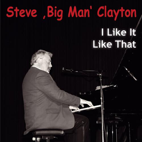 Steve Big Man Clayton - Bmc Boogie Woogie