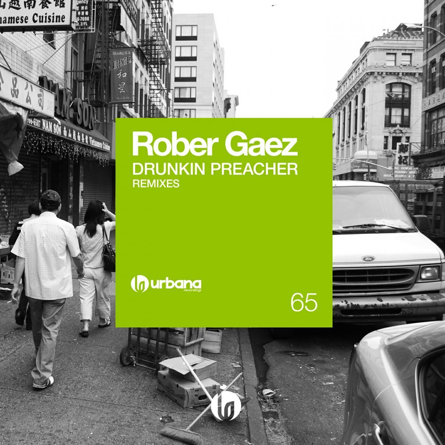 Rober Gaez - Drunkin Preacher (Jetro & Muzikfabrik Remix)