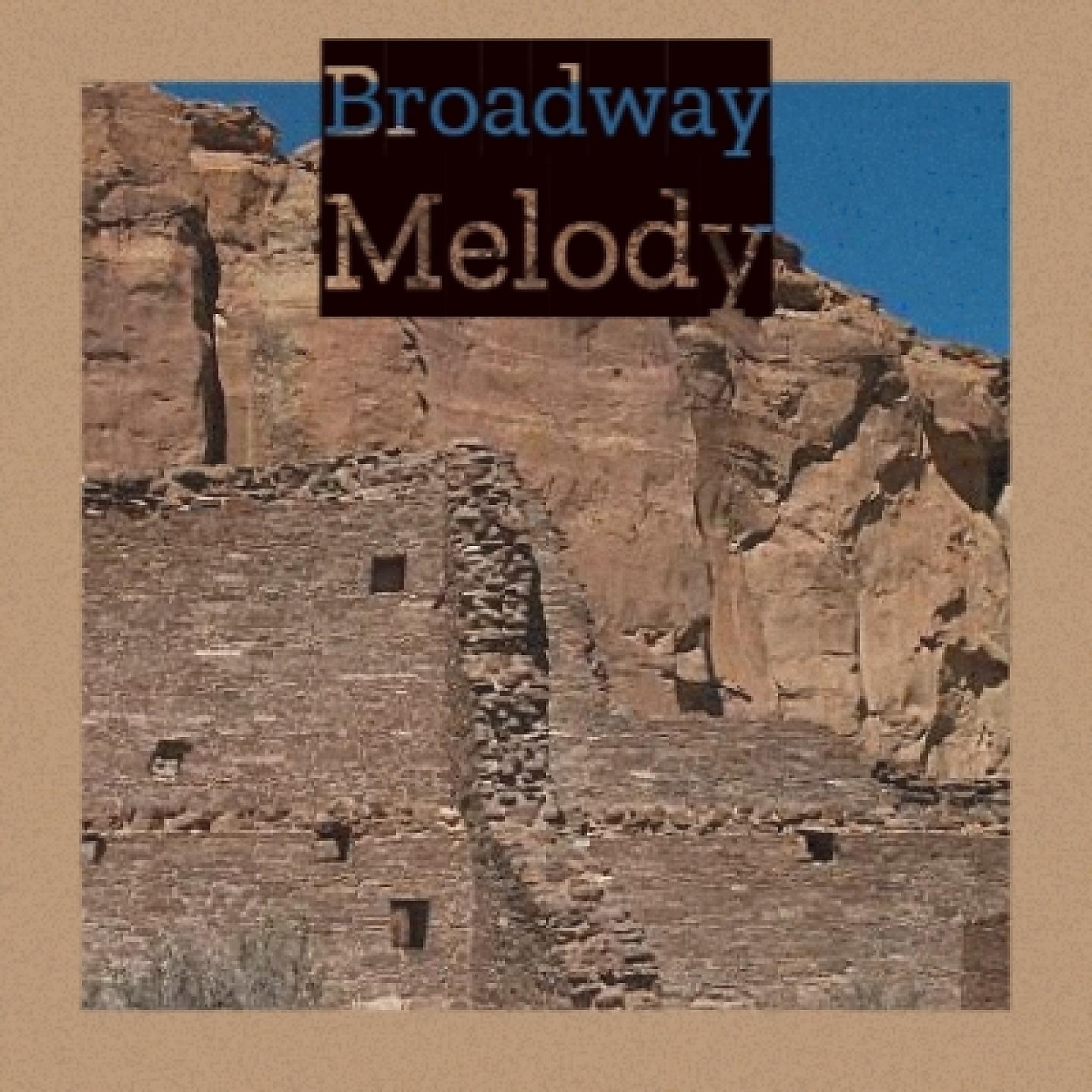 Постер альбома Broadway Melody