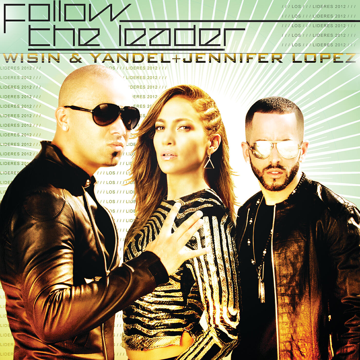 Wisin & Yandel - Follow The Leader