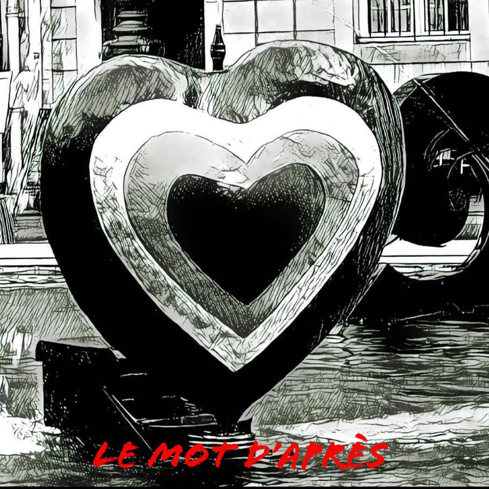 Постер альбома Le mot d'après