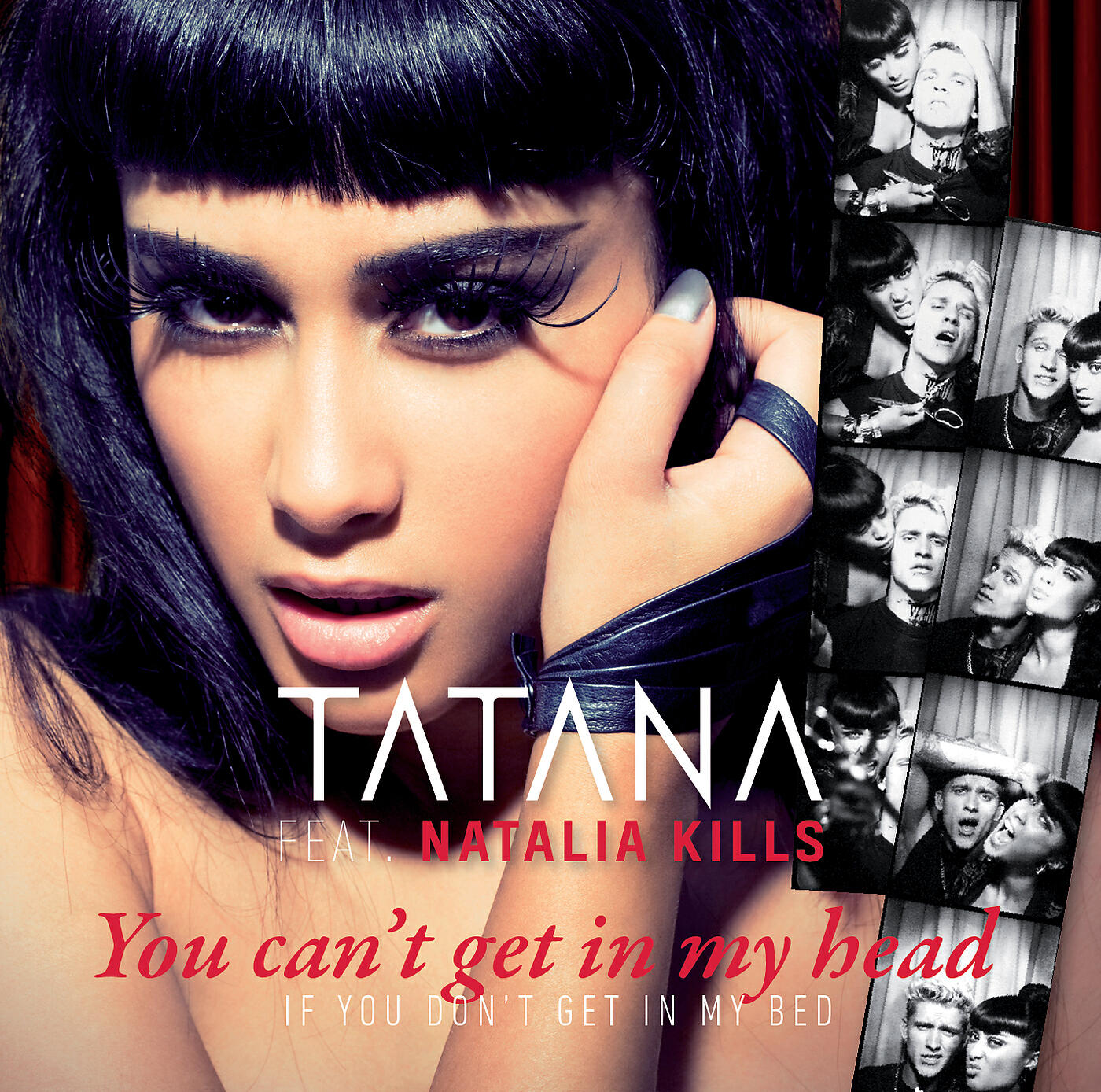 Tatana - You Can’t Get In My Head (If You Don’t Get In My Bed)