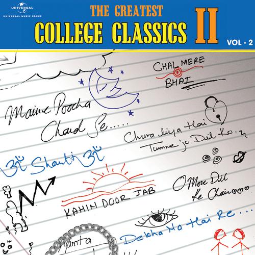 Постер альбома The Greatest College Classics : 2 - Vol.2