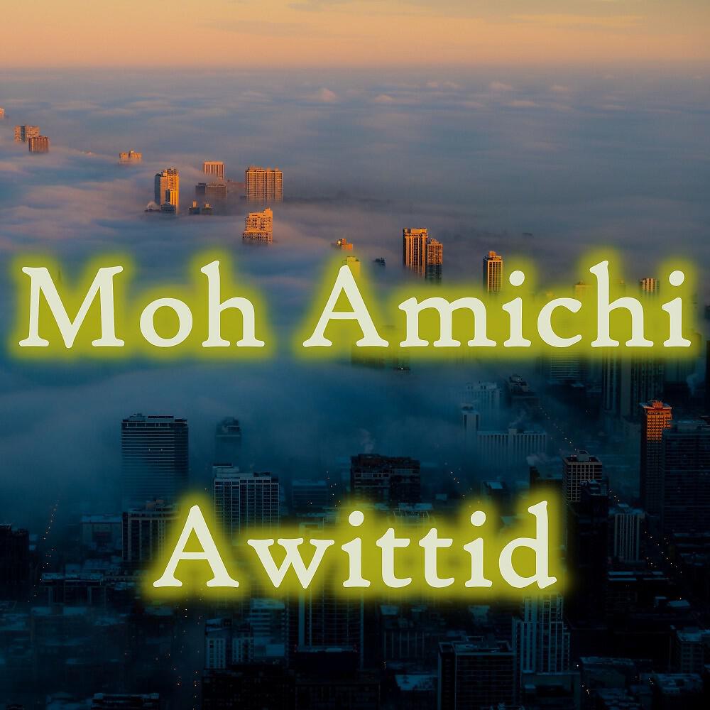 Moh Amichi - Atir