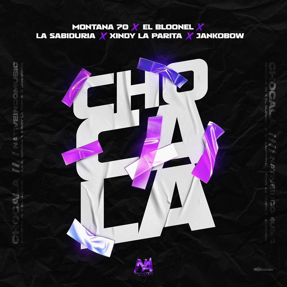 Постер альбома Chocala