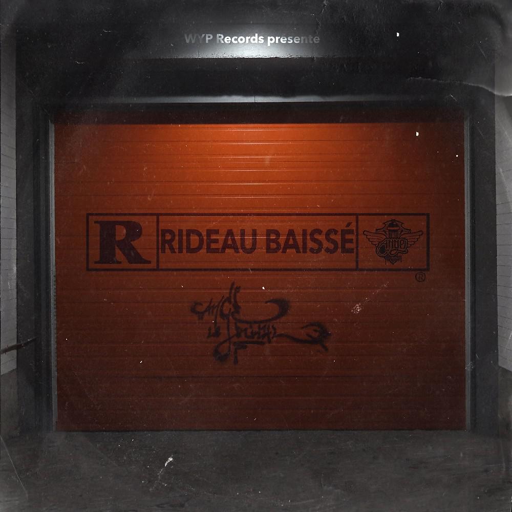 Постер альбома Rideau baissé