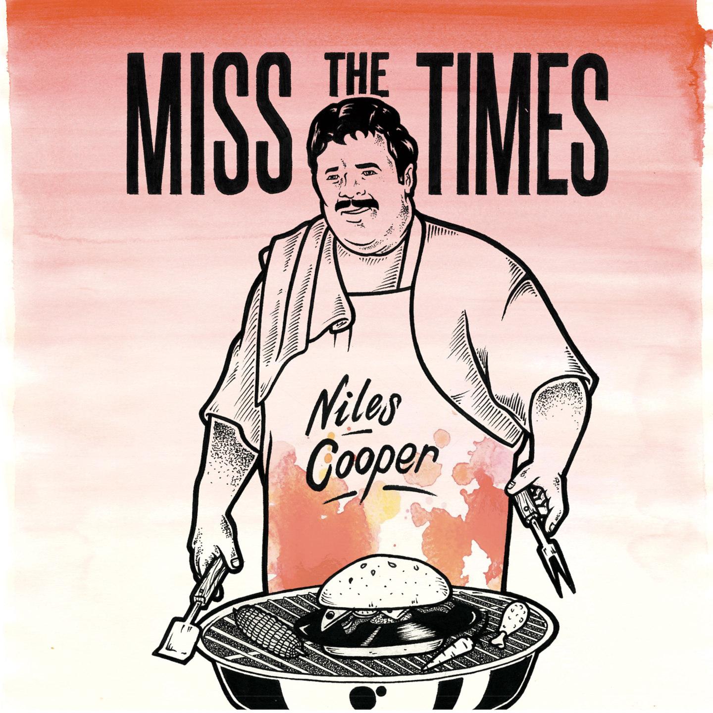 Постер альбома Miss the Times