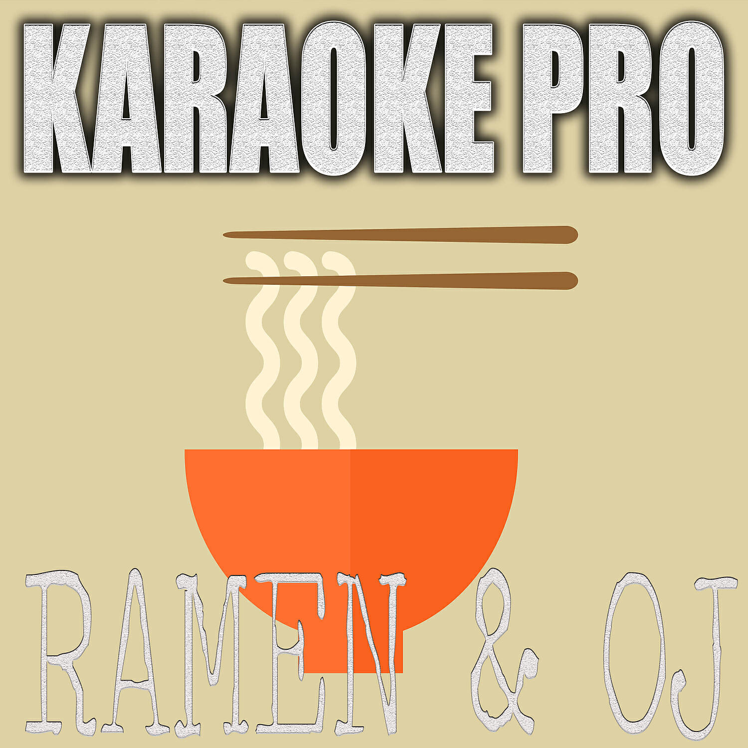 Karaoke Pro - Ramen & OJ (Originally Performed by Joyner Lucas and Lil Baby) (Instrumental Version)