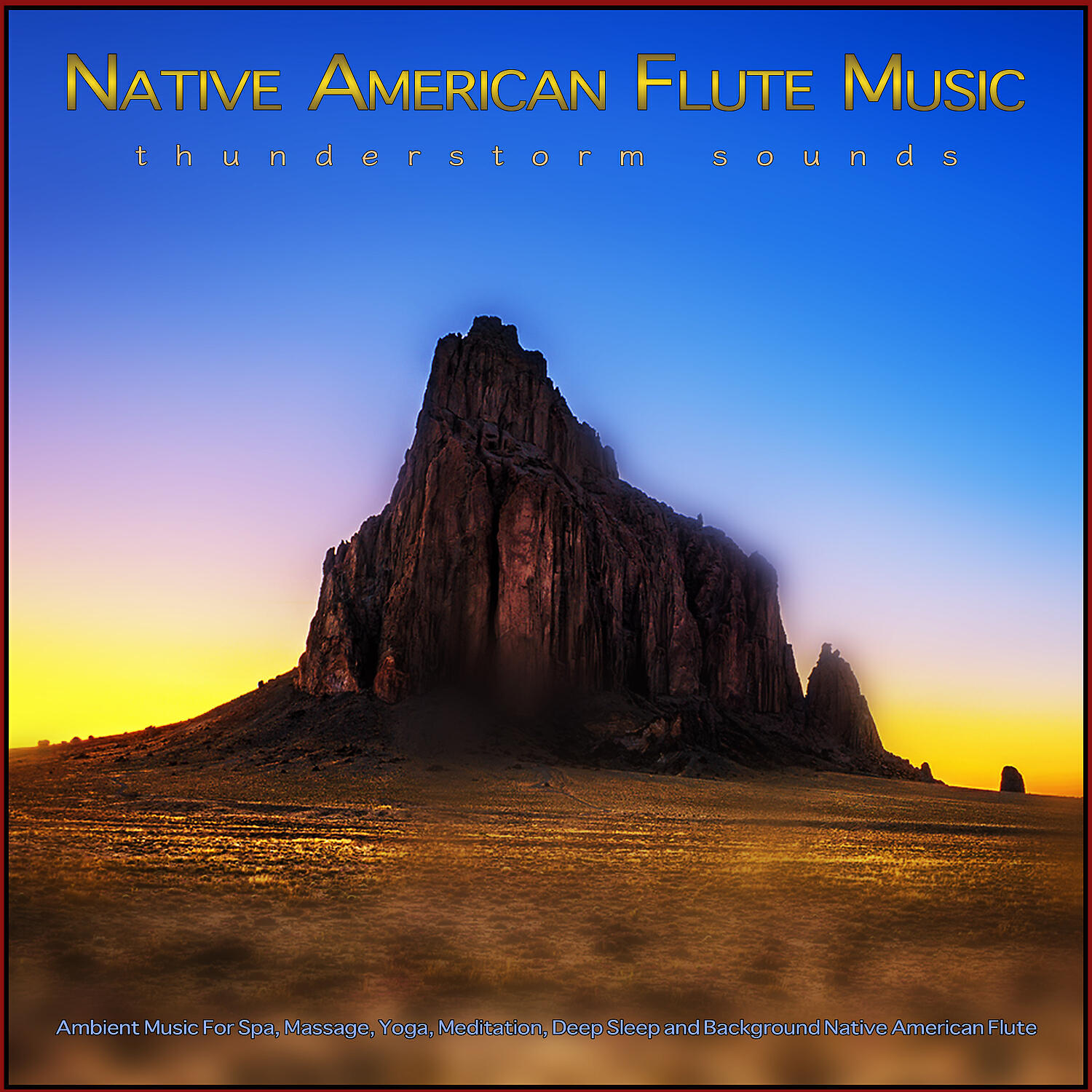 Native American Flute - Relaxing Thunderstorm Sounds with Flute for Sleep