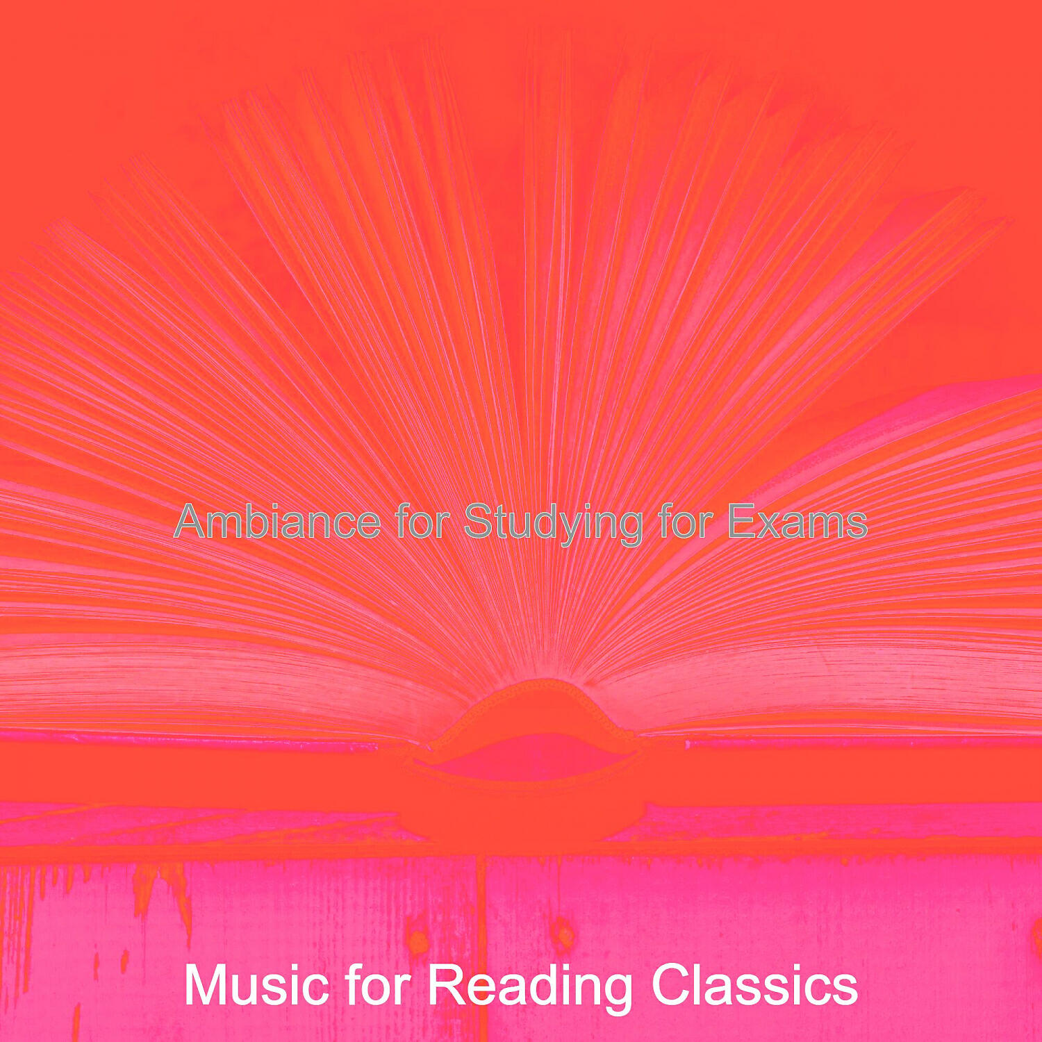 Music for Reading Classics - Casual Music for Studying for Exams