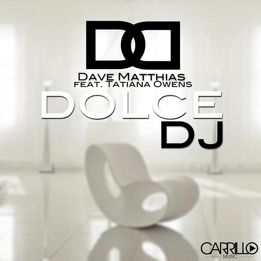 Dave Matthias - Dolce DJ (Bryan Bax Club Mix)