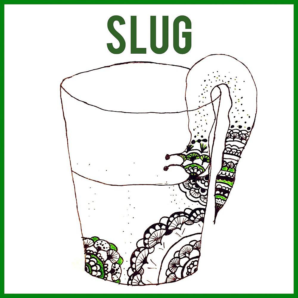 Постер альбома Slug