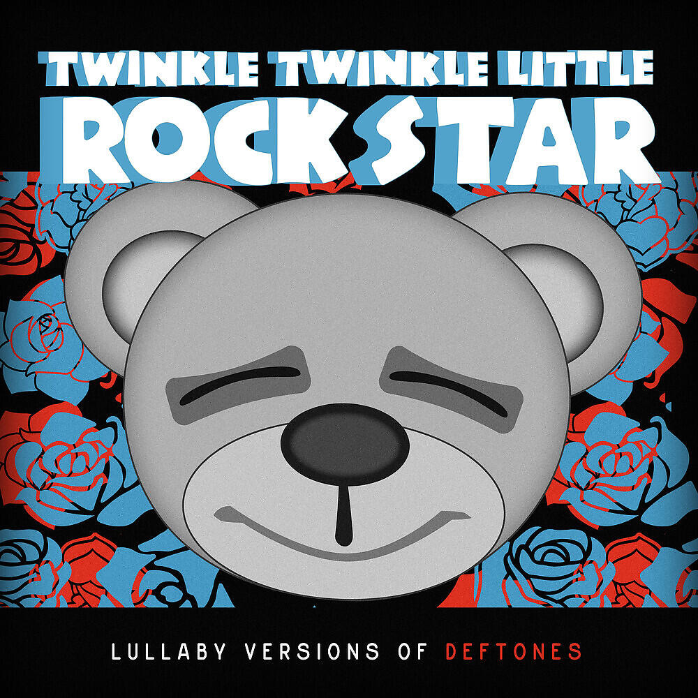 Twinkle Twinkle Little Rock Star - Please Please Please Let Me Get What I Want