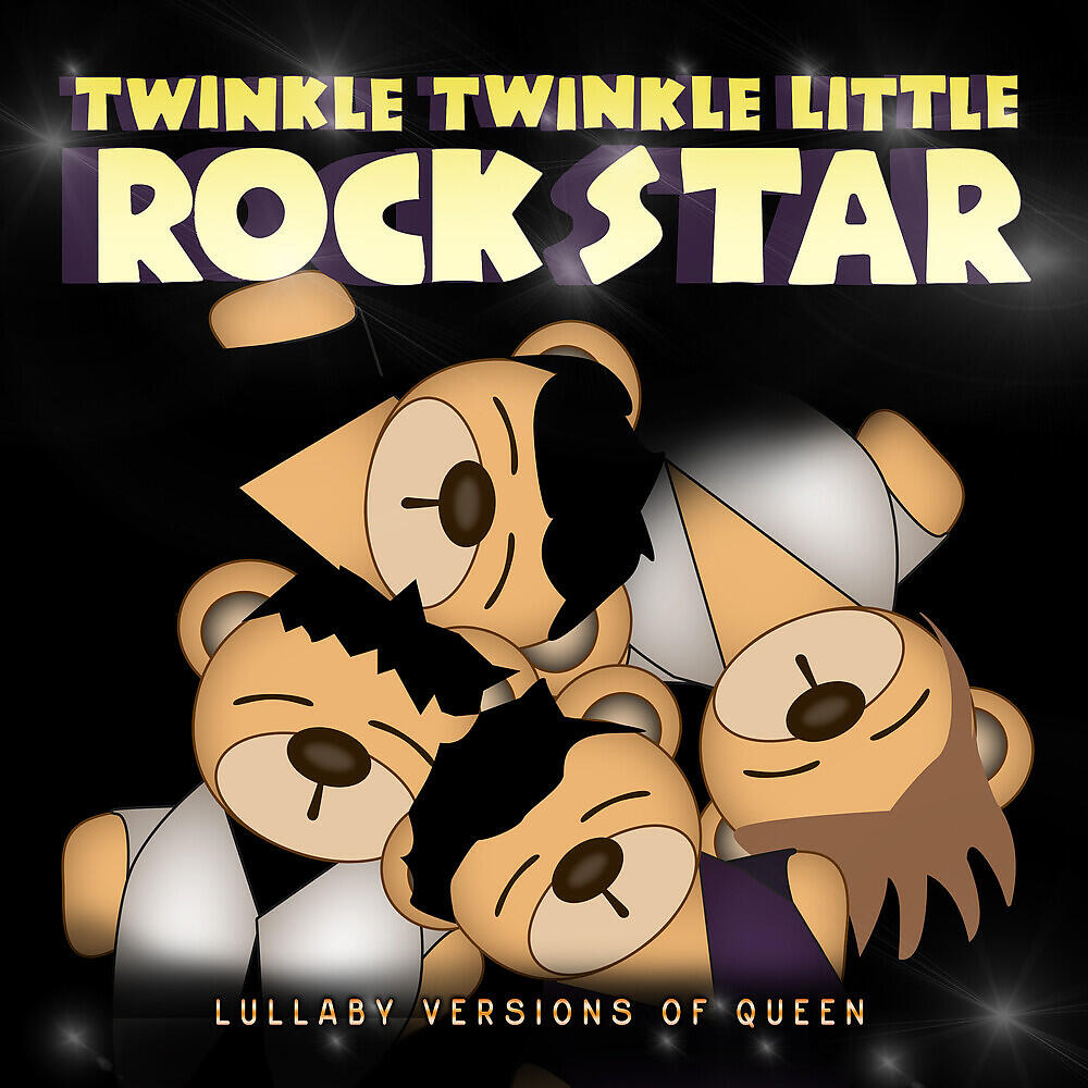 Альбом Lullaby Versions of Queen исполнителя Twinkle Twinkle Little Rock Star