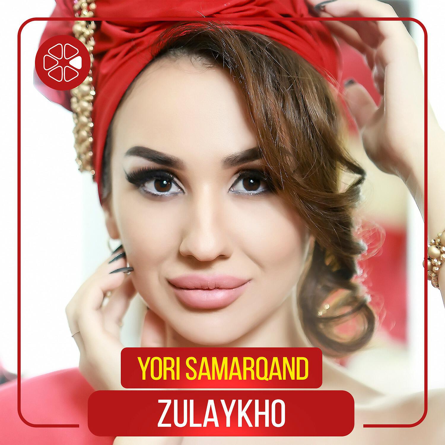Zulaykho - Yori Samarqand