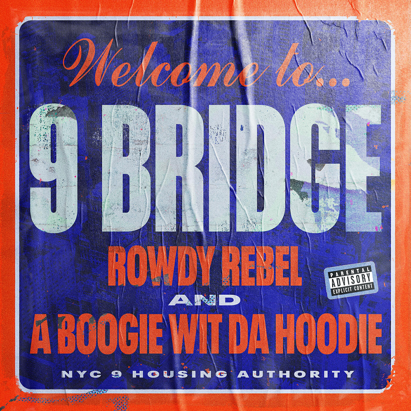 Rowdy Rebel - 9 Bridge