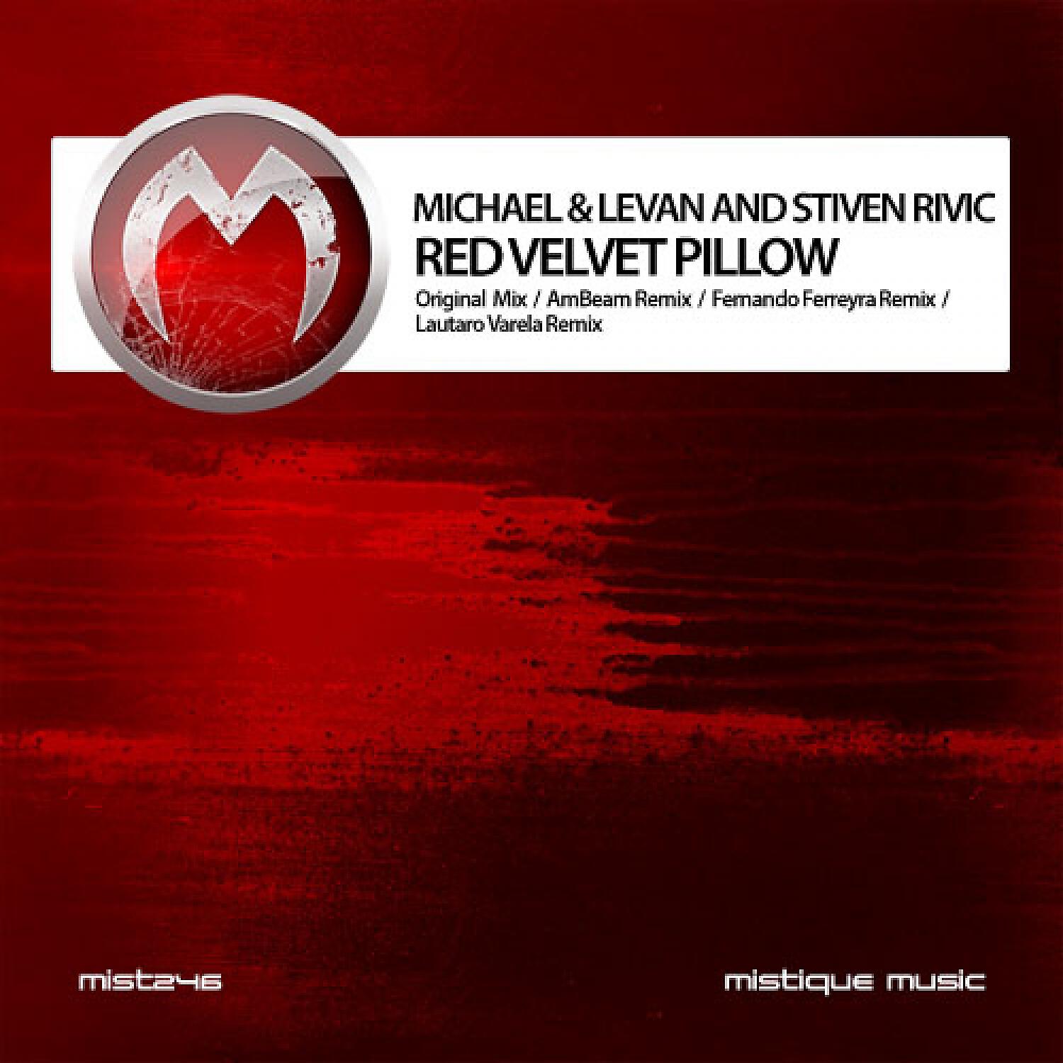 Michael & Levan - Red Velvet Pillow (Fernando Ferreyra Remix)