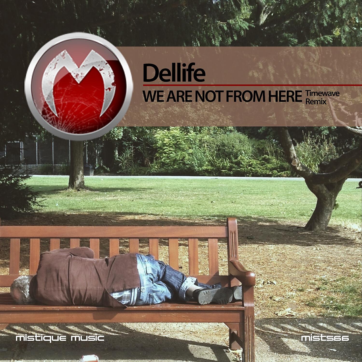 Dellife - We Are Not from Here (Timewave Remix)