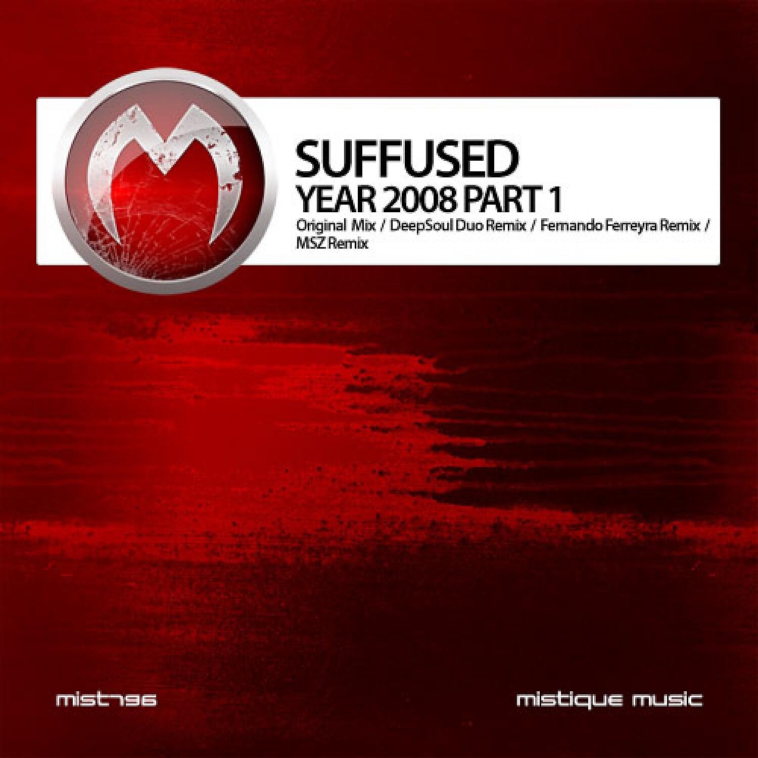 Suffused - Year 2008 (MSZ Remix)