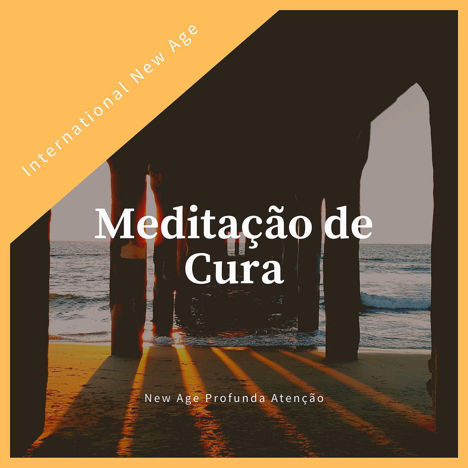 Постер альбома New Age Profunda Atenção - Meditação de Cura