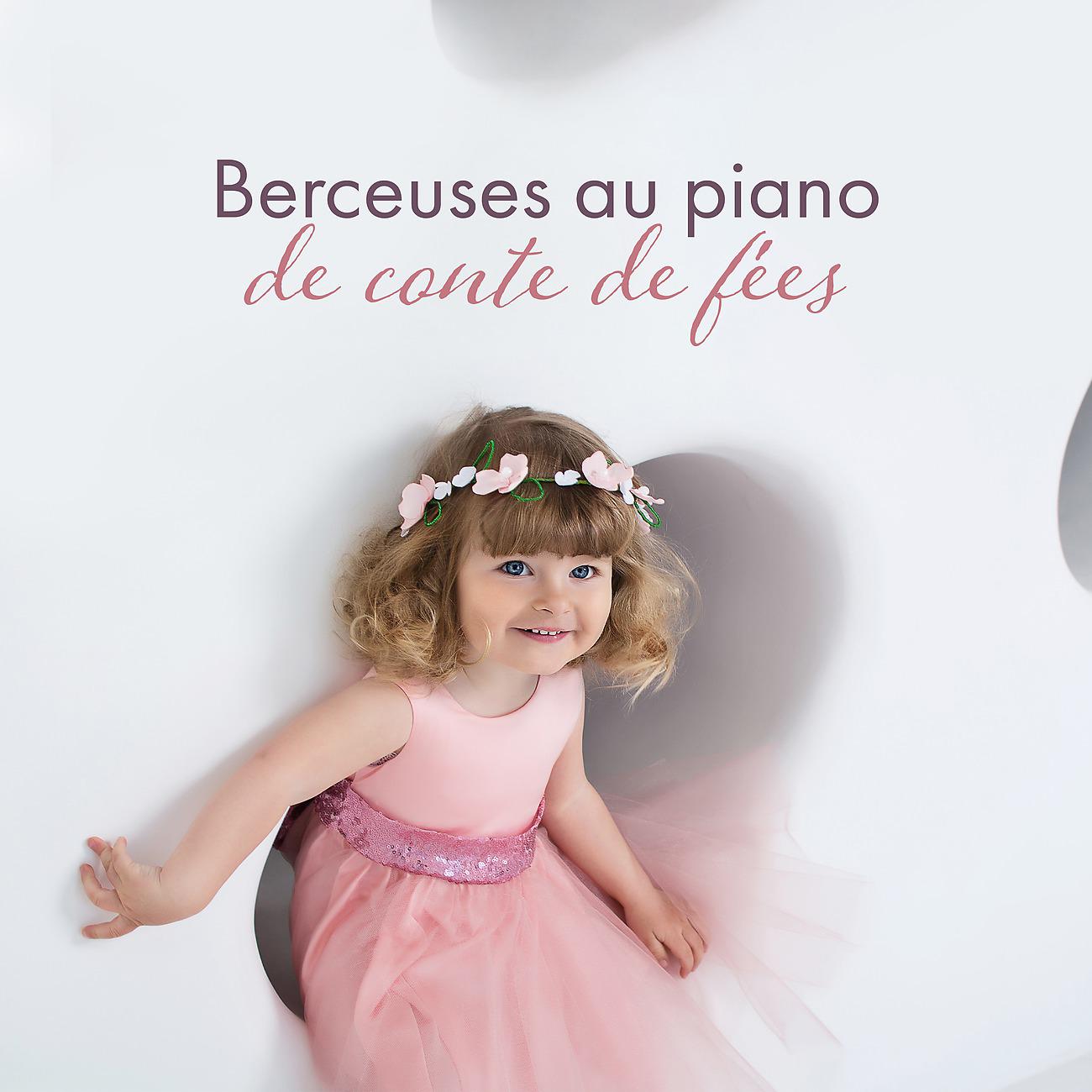 Постер альбома Berceuses au piano de conte de fées