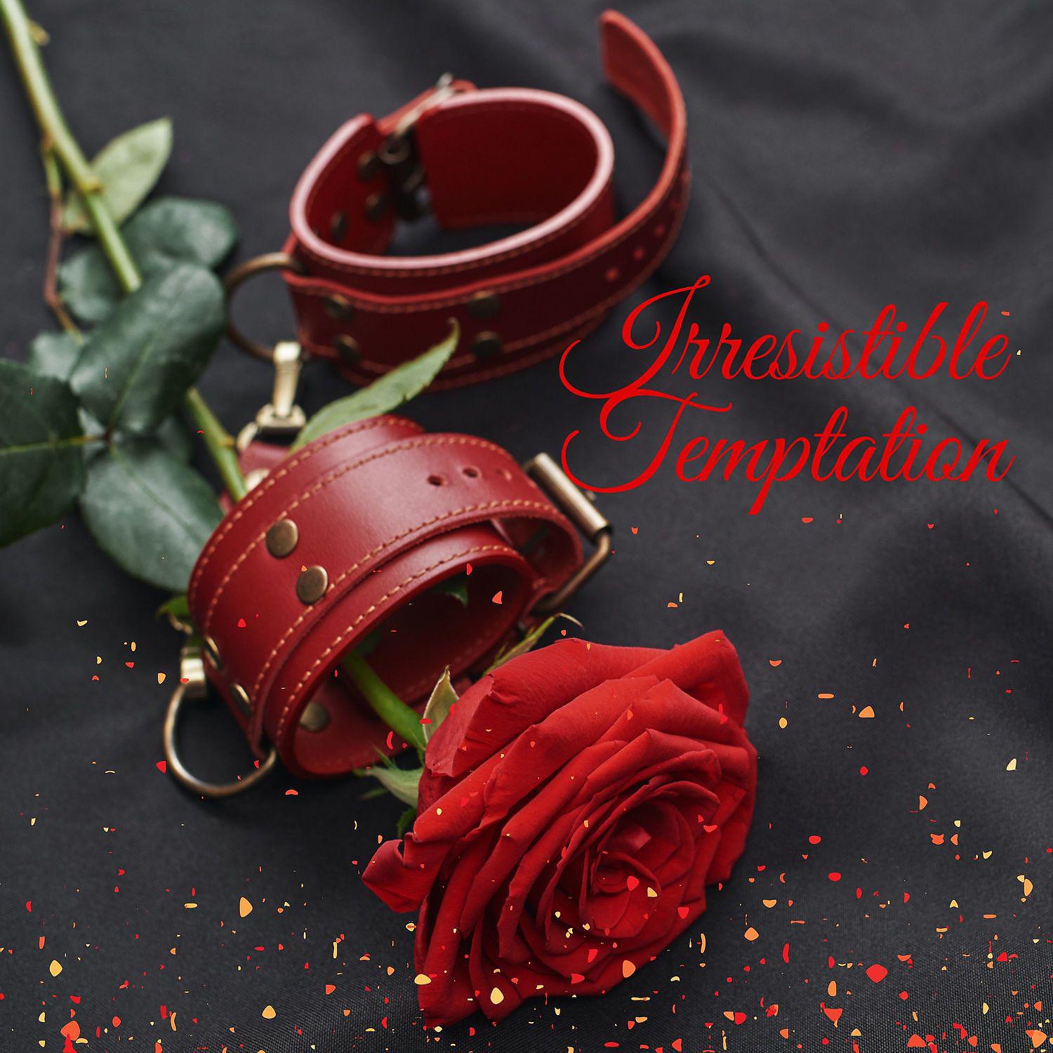 Постер альбома Irresistible Temptation